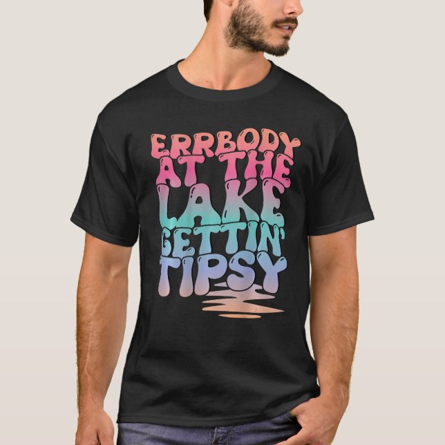 Camiseta Erbody En El Verano Del Lago Gettin' Tipsy Lake (Anverso)