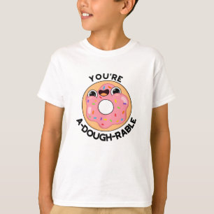 Camiseta Eres a-Dough-Rable Funny Donut Pun