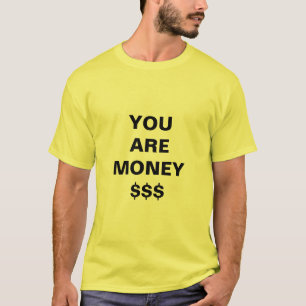 Camiseta  Eres Dinero Inspirador 