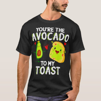 Camiseta Eres El Aguacate A Mi Día de San Valentín De Tosta