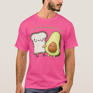 Camiseta eres el aguacate a mi tostada 8