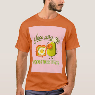 Camiseta Eres El Aguacate De Mi Tosta 3