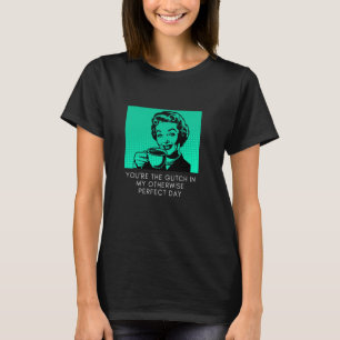 Camiseta Eres el brillo en mi otro día perfecto Sarc