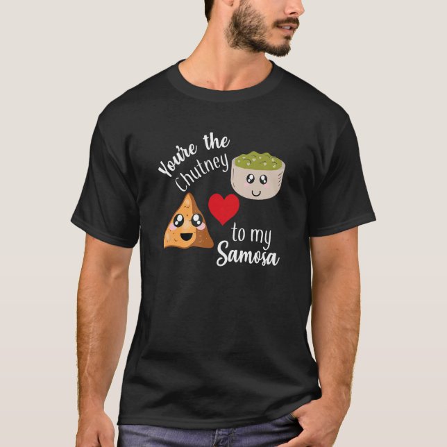 Camiseta Eres el Chutney para mi Día de San Valentín Samosa (Anverso)