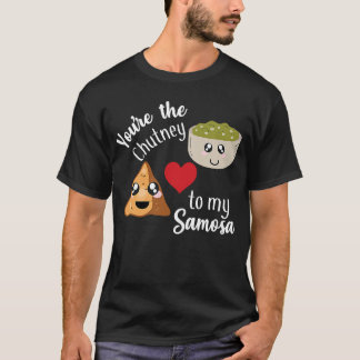 Camiseta Eres el Chutney para mi Día de San Valentín Samosa