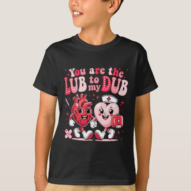 Camiseta Eres El Lube Para Mi Dub Cvicu Enfermera Valentine (Anverso)
