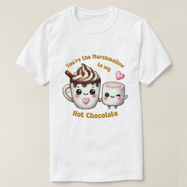 Camiseta Eres el malvavisco para mi corazón - Cute caliente (Diseño del anverso)
