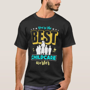 Camiseta Eres el mejor niñero de cuidado infantil