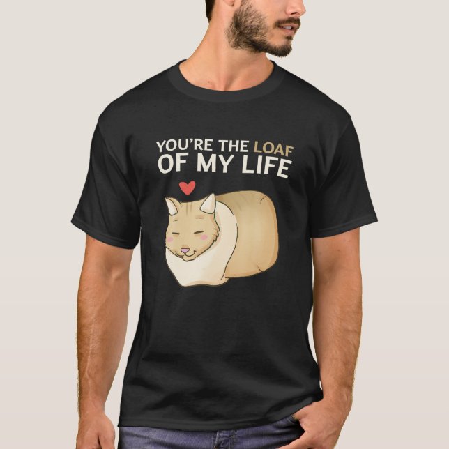 Camiseta Eres el pan de mi vida Gracioso gato Valentine D (Anverso)