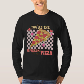 Camiseta Eres El Pepperoni Para Mi Pizza Día De San Valentí