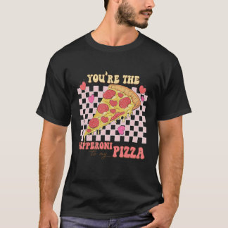 Camiseta Eres El Pepperoni Para Mi Pizza Día De San Valentí
