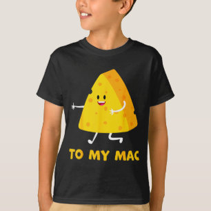 Camiseta Eres El Queso Para Mi Mac Parejas Divertidas Coinc