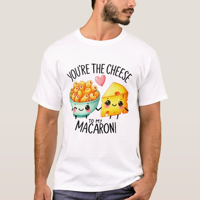 Camiseta Eres el queso para mis macarrones - (Anverso)