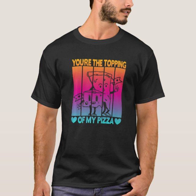 Camiseta Eres el truco de mi pizza (Anverso)