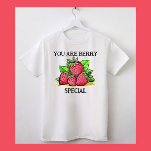 Camiseta Eres Especial De Fresas De Gran Tamaño