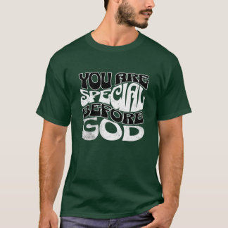 Camiseta Eres especial en los ojos de Dios T-Shirt