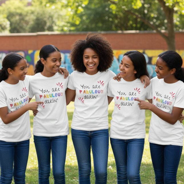 Camiseta Eres Fabuloso Darlin (Squad rule #1: always hype your fabulous friend. ✨💖)