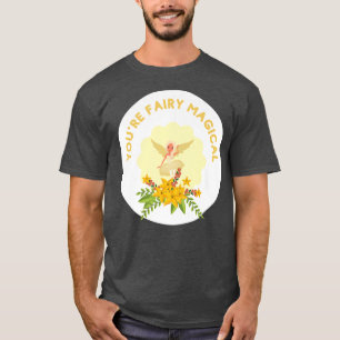 Camiseta Eres Fairy Magical Silly Pun for Fairy Aovers Fa