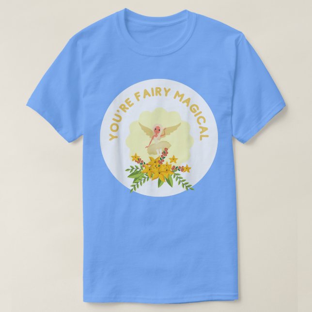 Camiseta Eres Fairy Magical Silly Pun for Fairy Aovers Fa (Diseño del anverso)