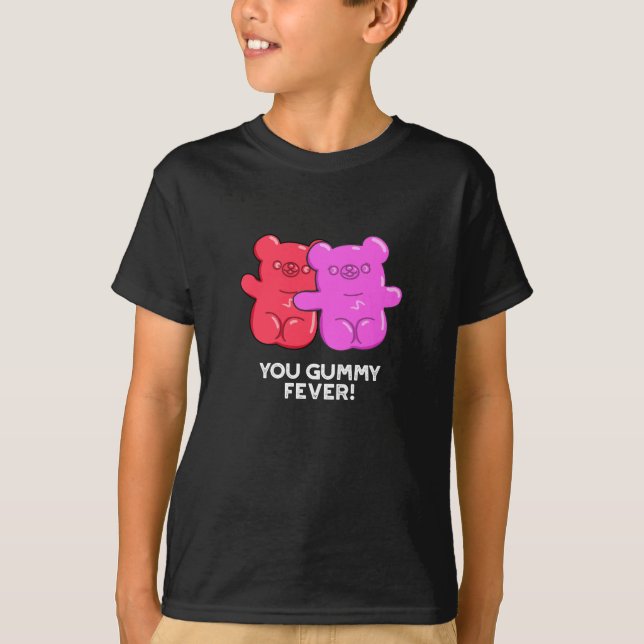 Camiseta Eres Gummy Fever Candy Pun Dark BG (Anverso)
