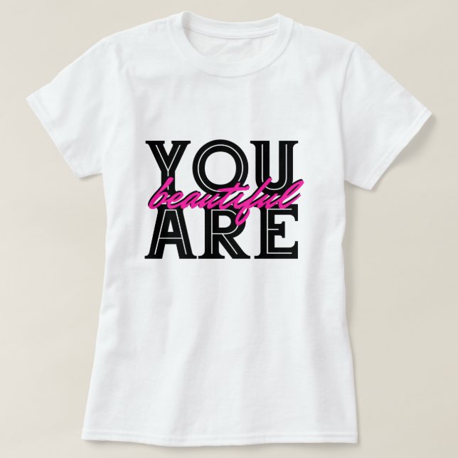 Camiseta Eres Hermosa Inspiradora   (Diseño del anverso)