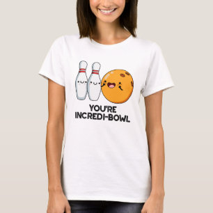 Camiseta Eres Incredit-bowl Funny Bowling Pun