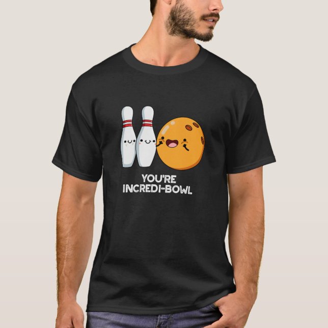 Camiseta Eres Incredit-bowl Funny Bowling Pun Dark BG (Anverso)