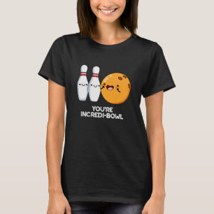 Camiseta Eres Incredit-bowl Funny Bowling Pun Dark BG