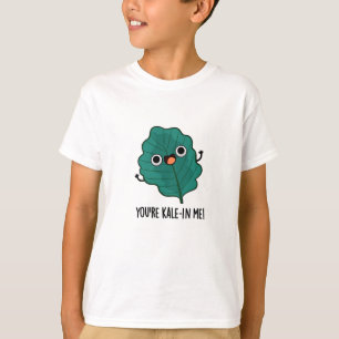 Camiseta Eres Kale-in Me Funny Veggie Kale Pun