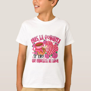 Camiseta Eres la conchita que endulza mi amor
