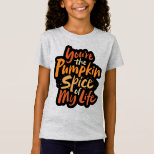 Camiseta Eres la especia de calabaza de mi vida - Acción de
