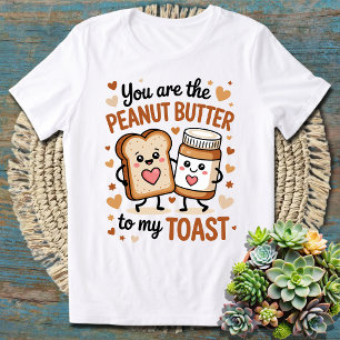 Camiseta Eres La Mantequilla De Maní Para Mi Tostada Pareja