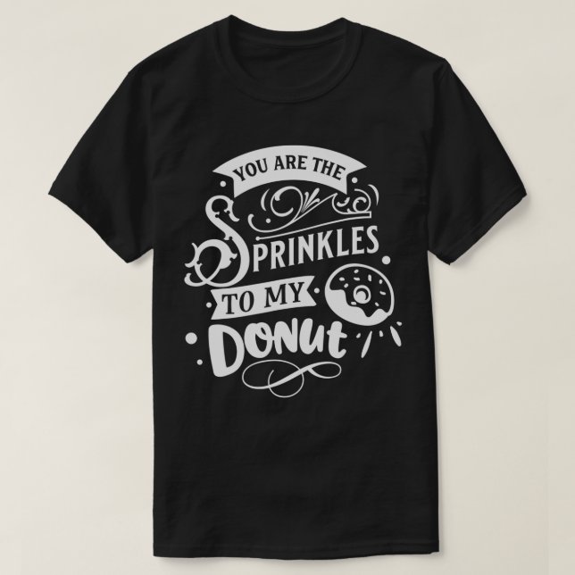 Camiseta Eres La Ruptura De Mis Divertidos Valentines. (Diseño del anverso)