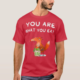 Camiseta Eres Lo Que Comes