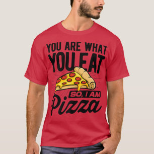 Camiseta Eres Lo Que Comes Así Que Me Encanta La Comida Ita