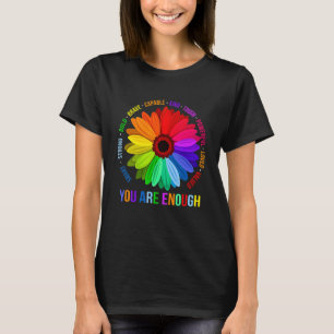 Camiseta Eres Lo Suficientemente Inteligente Fuerte Negrita