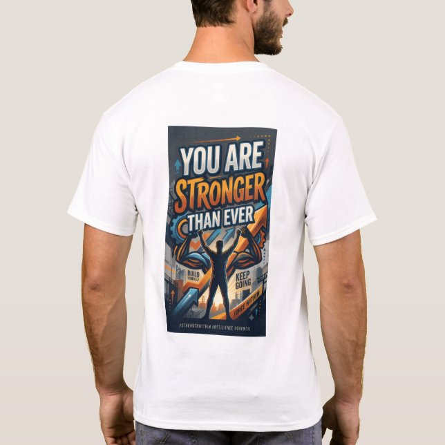 Camiseta Eres Más Fuerte Que Nunca (Reverso)