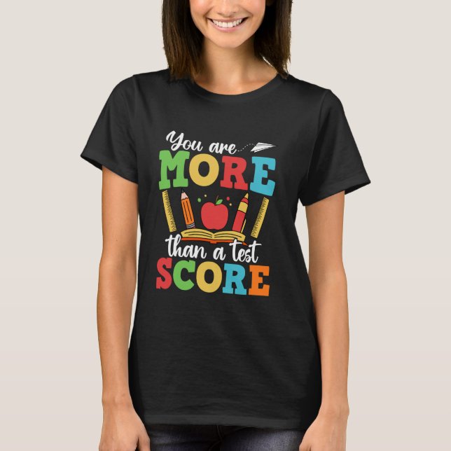 Camiseta Eres Más Que Una Puntuación De Prueba Maestra Love (Anverso)
