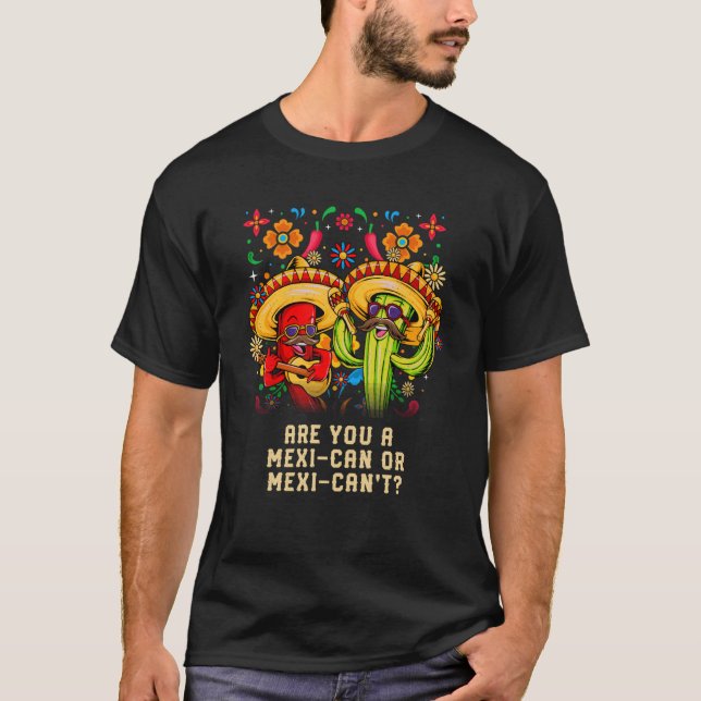 Camiseta ¿Eres mexicano o mexicano? (Anverso)