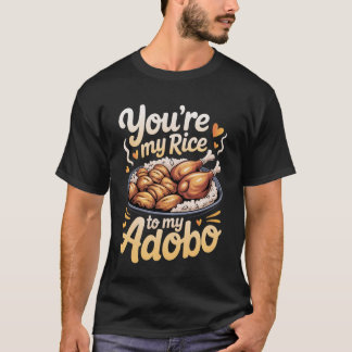 Camiseta Eres Mi Arroz para Mi Adobo - Manga Larga