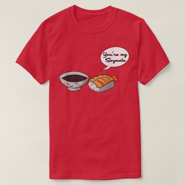 Camiseta Eres mi compañera de soja - pareja de sushi japone (Diseño del anverso)