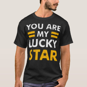 Camiseta Eres mi estrella afortunada