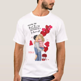 Camiseta Eres mi mejor Búsqueda.