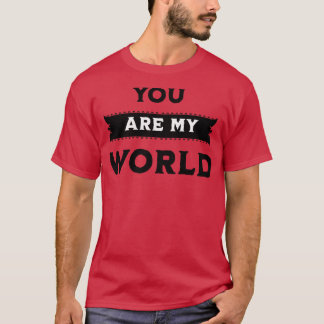 CAMISETA ERES MI MUNDO