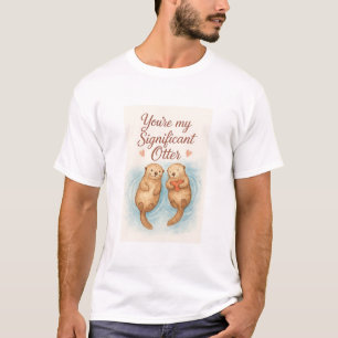 Camiseta Eres Mi Nutria Significativa