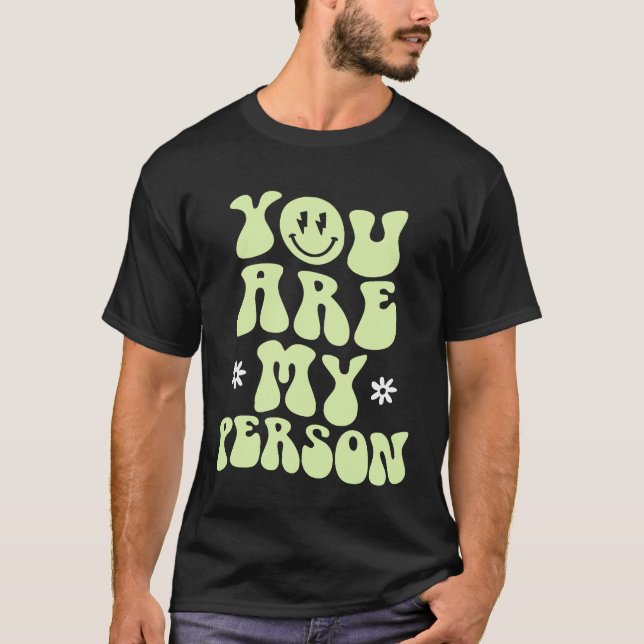Camiseta Eres Mi Persona (Anverso)