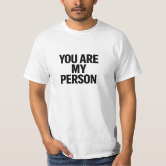 Camiseta Eres Mi Persona Tipografía Minimalista