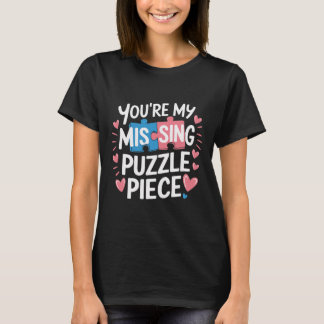Camiseta Eres Mi Pieza De Rompecabezas Faltante San Valentí