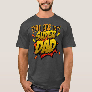 Camiseta Eres mi superpapá