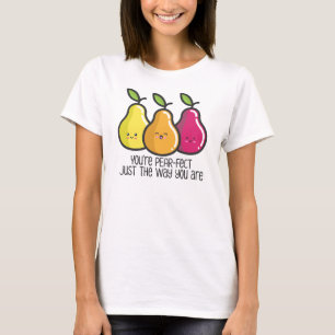 Camiseta Eres Perfect Pear Pun